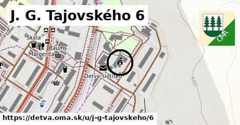 J. G. Tajovského 6, Detva