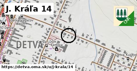 J. Kráľa 14, Detva