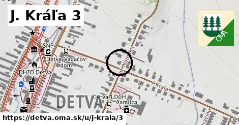 J. Kráľa 3, Detva