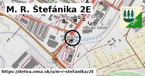 M. R. Štefánika 2E, Detva