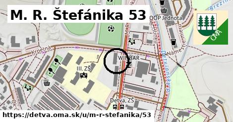 M. R. Štefánika 53, Detva