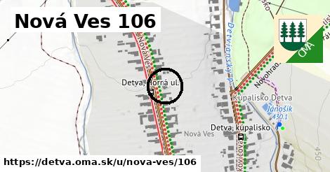 Nová Ves 106, Detva