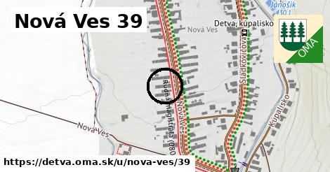 Nová Ves 39, Detva