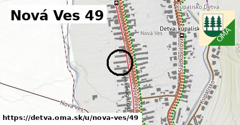 Nová Ves 49, Detva