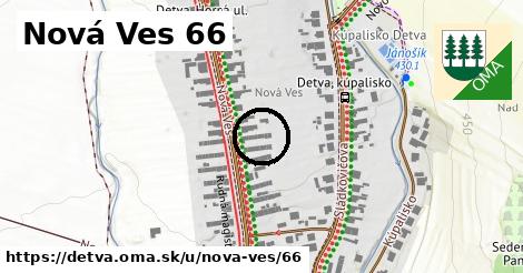 Nová Ves 66, Detva