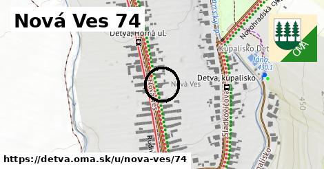 Nová Ves 74, Detva