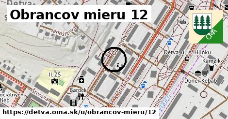 Obrancov mieru 12, Detva