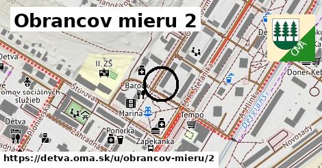 Obrancov mieru 2, Detva