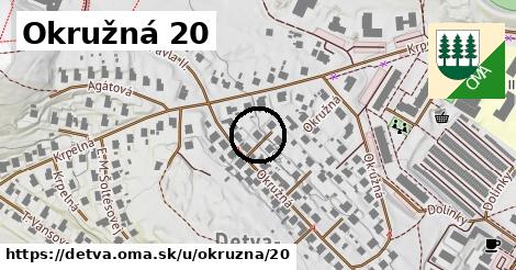 Okružná 20, Detva