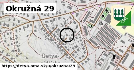 Okružná 29, Detva