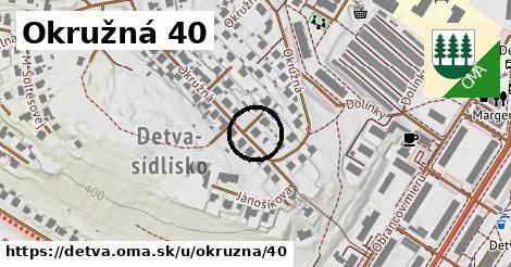 Okružná 40, Detva