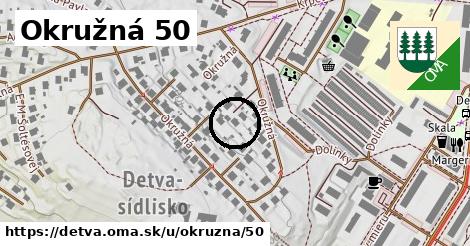 Okružná 50, Detva