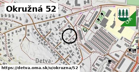 Okružná 52, Detva