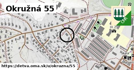 Okružná 55, Detva