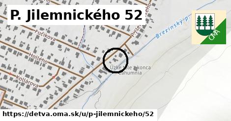 P. Jilemnického 52, Detva