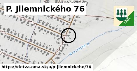 P. Jilemnického 76, Detva