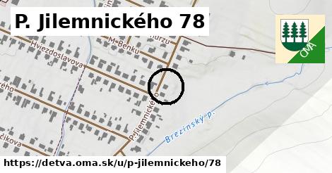 P. Jilemnického 78, Detva