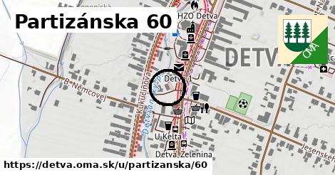 Partizánska 60, Detva