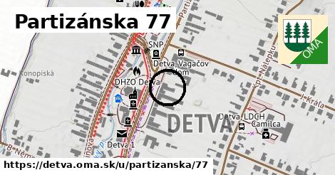 Partizánska 77, Detva