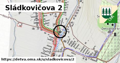 Sládkovičova 2, Detva