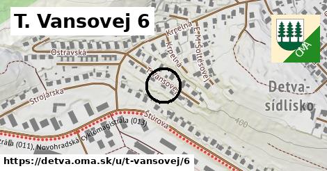 T. Vansovej 6, Detva