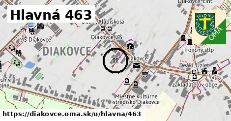 Hlavná 463, Diakovce