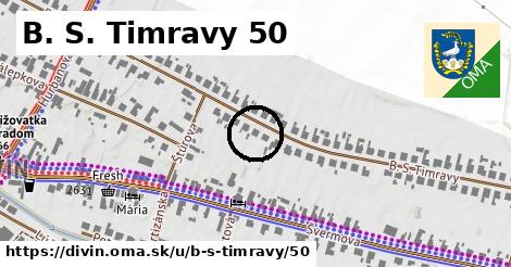 B. S. Timravy 50, Divín