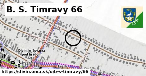 B. S. Timravy 66, Divín