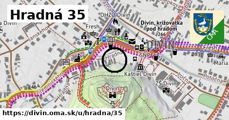 Hradná 35, Divín