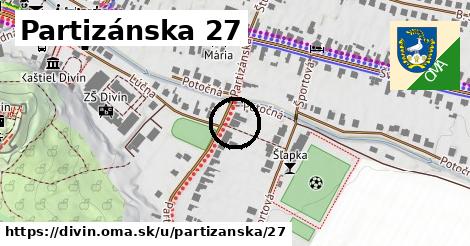 Partizánska 27, Divín