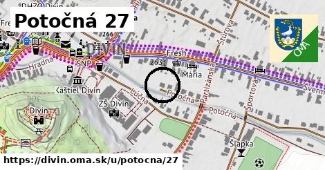 Potočná 27, Divín