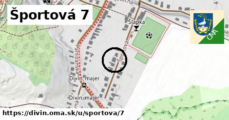 Športová 7, Divín