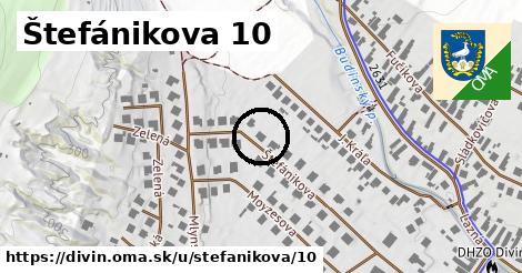 Štefánikova 10, Divín