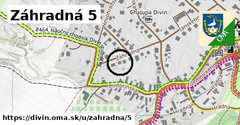 Záhradná 5, Divín