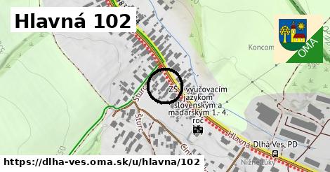 Hlavná 102, Dlhá Ves