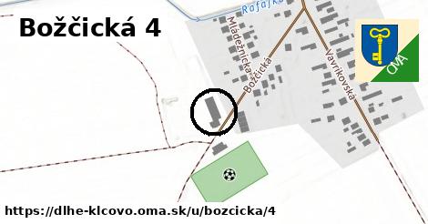 Božčická 4, Dlhé Klčovo