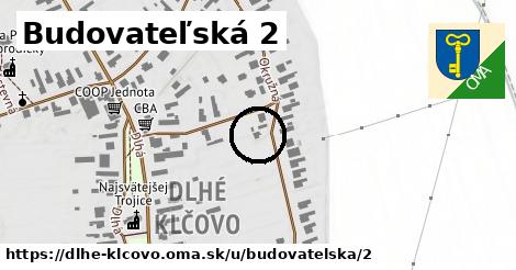 Budovateľská 2, Dlhé Klčovo