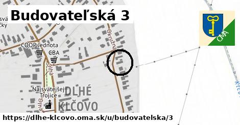 Budovateľská 3, Dlhé Klčovo