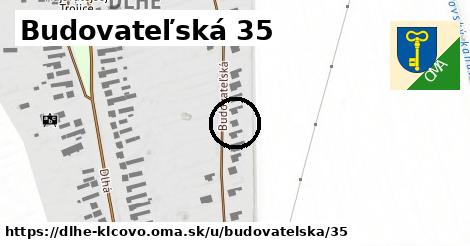 Budovateľská 35, Dlhé Klčovo