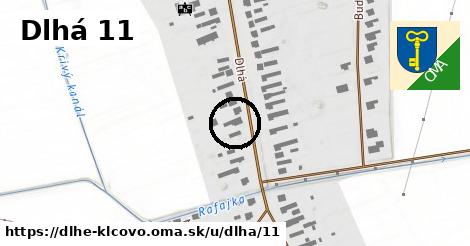 Dlhá 11, Dlhé Klčovo