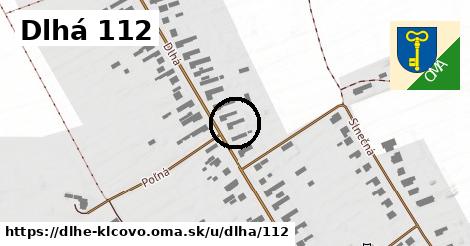 Dlhá 112, Dlhé Klčovo