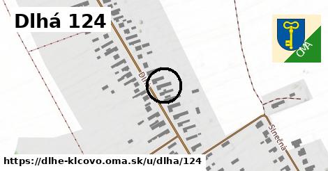 Dlhá 124, Dlhé Klčovo