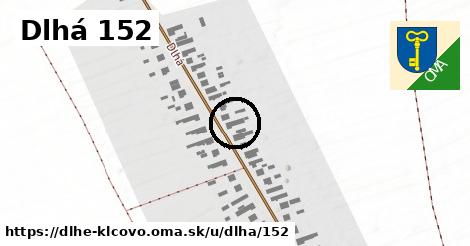 Dlhá 152, Dlhé Klčovo