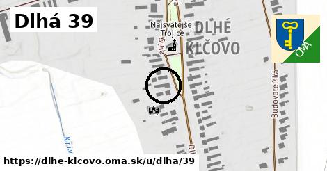 Dlhá 39, Dlhé Klčovo