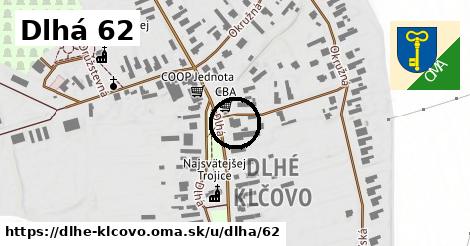 Dlhá 62, Dlhé Klčovo