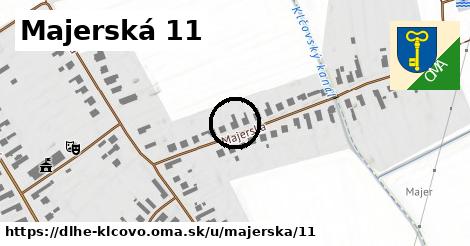 Majerská 11, Dlhé Klčovo