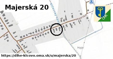 Majerská 20, Dlhé Klčovo