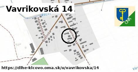 Vavrikovská 14, Dlhé Klčovo