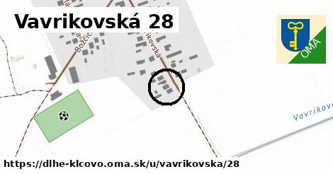 Vavrikovská 28, Dlhé Klčovo
