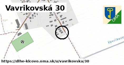 Vavrikovská 30, Dlhé Klčovo